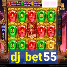 dj bet55